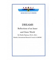 AMORC Dreams Reflections of an Inner and Outer World